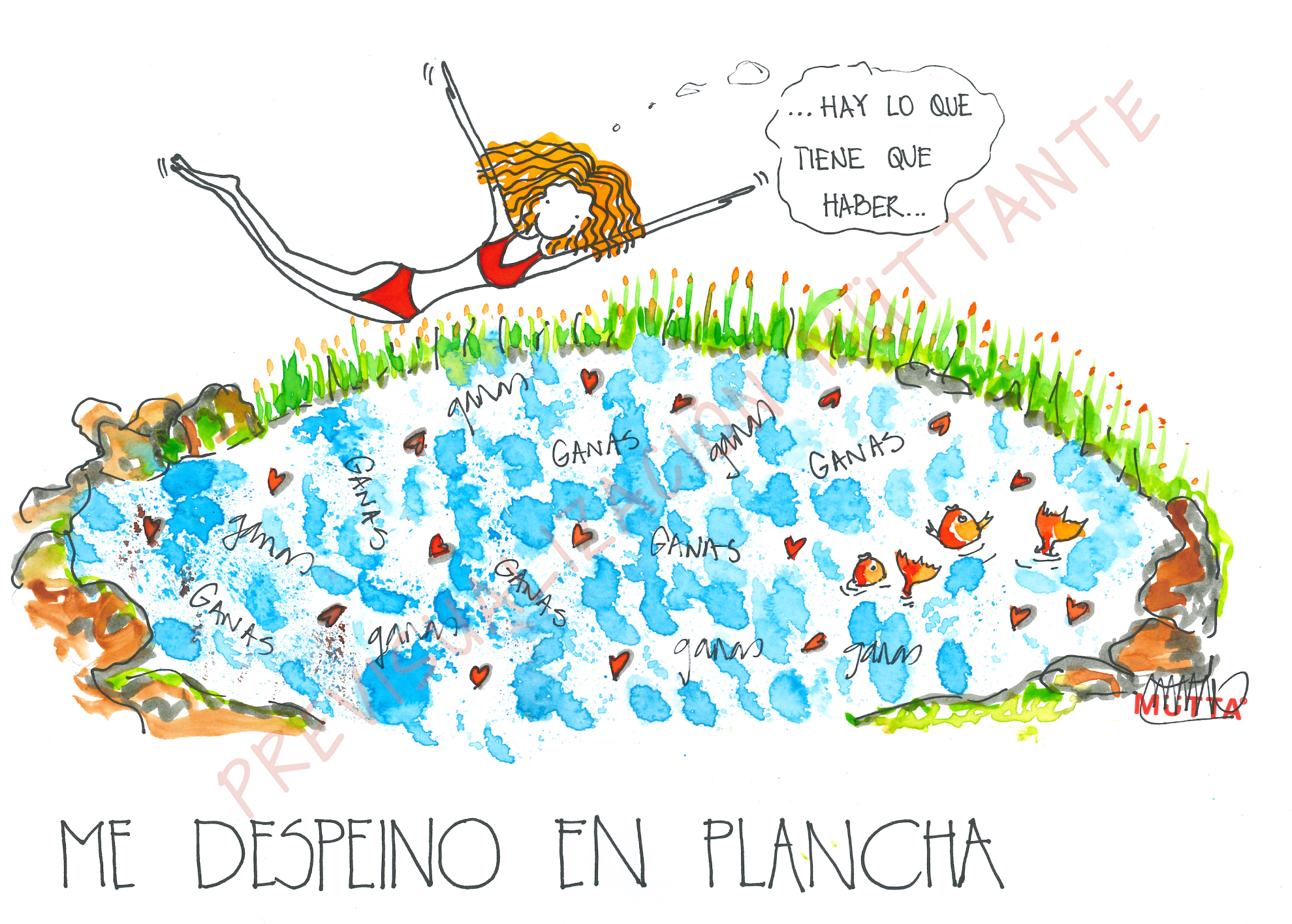 Despeinada me tiro en plancha